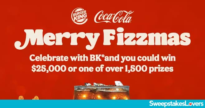 BK A Very Merry Fizzmas Instant Win and Sweepstakes 2020