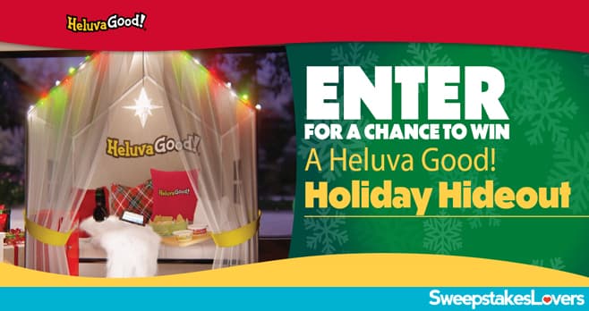 Heluva Good Holiday Hideout Sweepstakes 2020