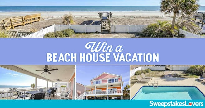 Myrtle Beach Beach House Vacation Giveaway 2020