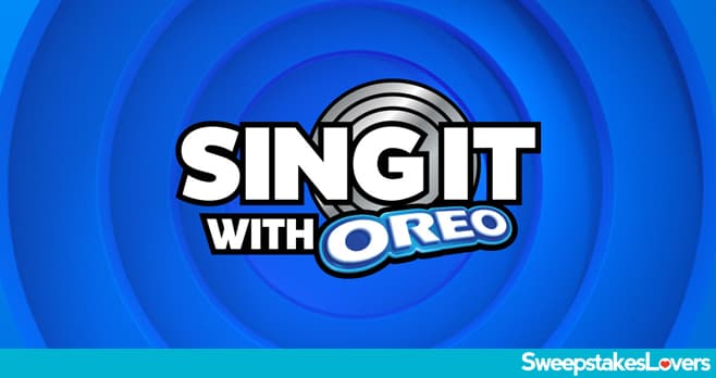 Sing It With Oreo Instant Win Game and Sweepstakes 2020