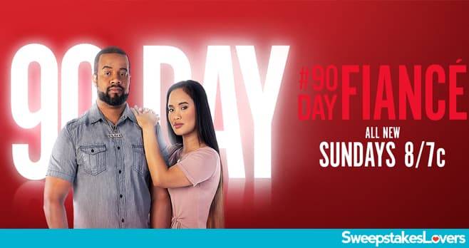 TLC 90 Day Fiance Bares All VIP Premiere Party Sweepstakes 2020