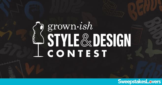 Freeform Grown ish Style & Design Contest 2021