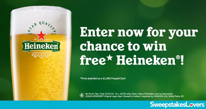 Heineken Star Quality Sweepstakes 2021