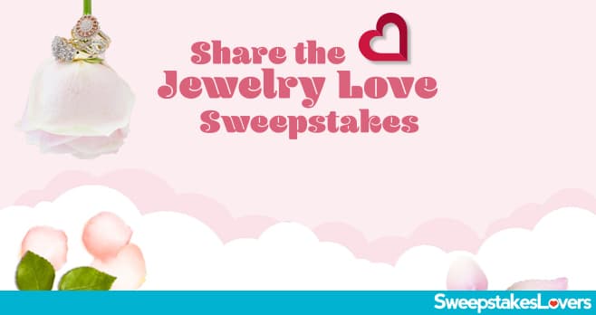 JTV Share The Jewelry Love Sweepstakes 2021