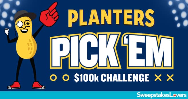 Planters Pick 'Em $100k Challenge Sweepstakes 2021