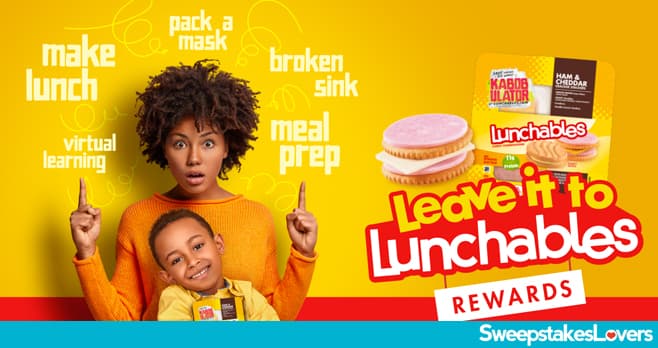 Leave It To Lunchables Sweepstakes 2021
