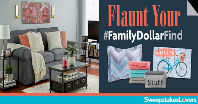 Family Dollar Flaunt Your Find Contest 2021