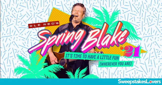 Ole Red Spring Blake Sweepstakes 2021