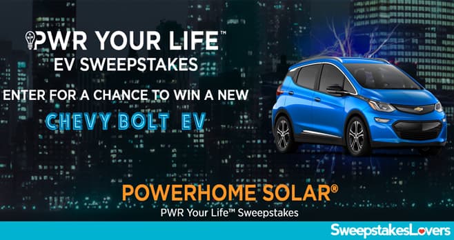 PWR Your Life EV Sweepstakes 2021