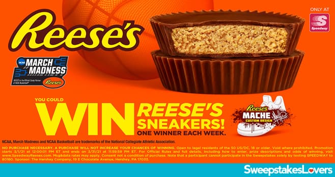 REESE'S March Madness Sweepstakes 2021 at Speedway