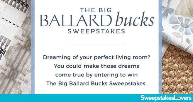 Big Ballard Bucks Sweepstakes 2021