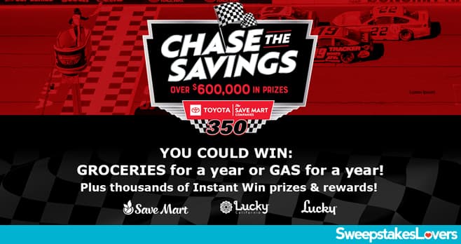 Save Mart Chase The Savings Sweepstakes 2022
