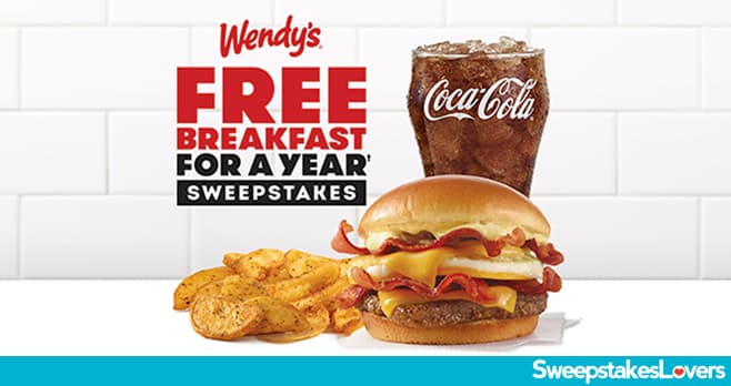 Coca-Cola & Wendy's Free Breakfast For A Year Instant Win And Sweepstakes 2021