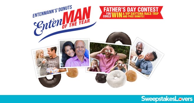 Entenmann's Donuts EntenMAN of the Year Father's Day Contest 2021