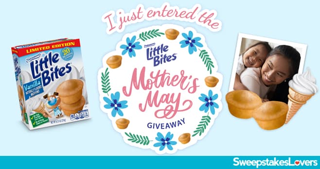 Entenmann's Little Bites Mother's May Giveaway 2021