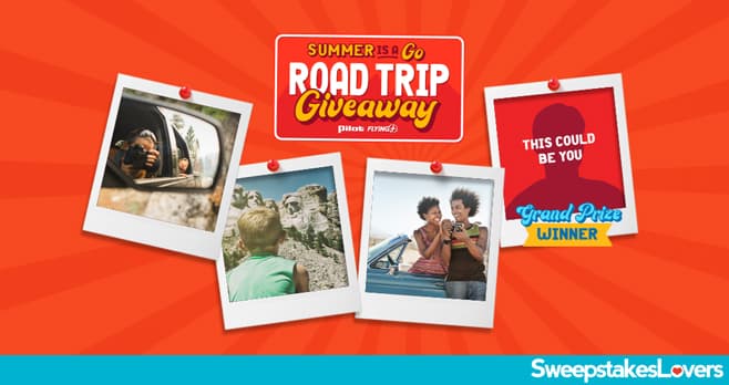 Pilot Summer Is A Go Road Trip Giveaway 2021