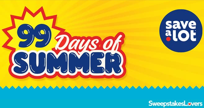 Save A Lot 99 Days of Summer Sweepstakes 2021