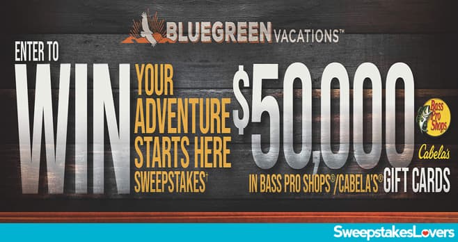Bluegreen Vacations Your Adventure Starts Here Contest 2021