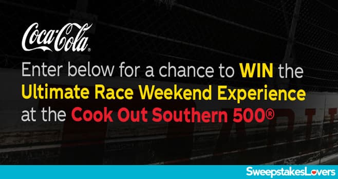 Coca-Cola Cook Out Southern 500 Sweepstakes 2021