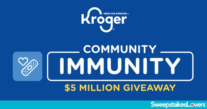 Kroger Giveaway 2021