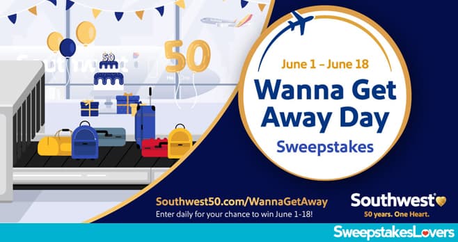Southwest Wanna Get Away Day Sweepstakes 2021