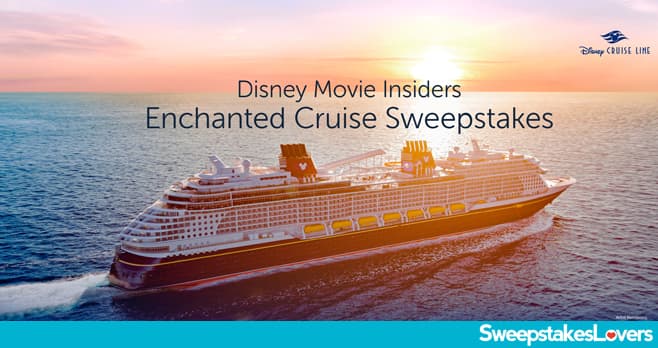 Disney Movie Insiders Enchanted Cruise Sweepstakes 2021
