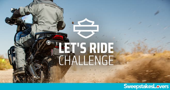 Harley-Davidson Let's Ride Challenge Sweepstakes 2021