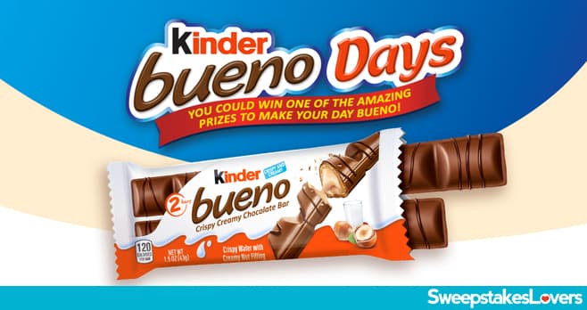 Kinder Bueno Days Sweepstakes 2021