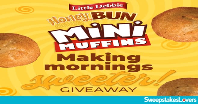 Little Debbie Make Mornings Sweeter Giveaway 2021