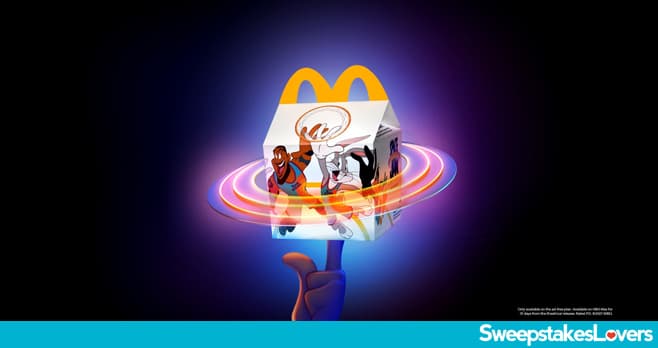 McDonald's Space Jam: A New Legacy Sweepstakes 2021
