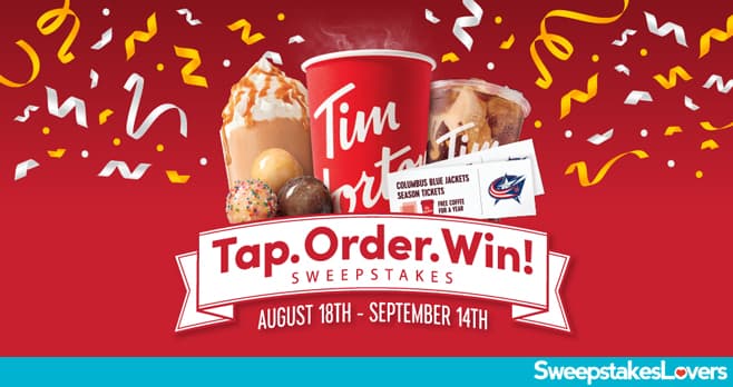 Tim Hortons Tap. Order. Win. Sweepstakes 2021