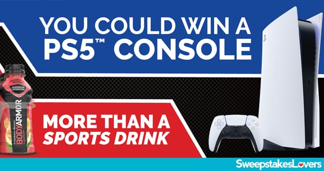 BODYARMOR Back-To-School PlayStation5 Sweepstakes 2021