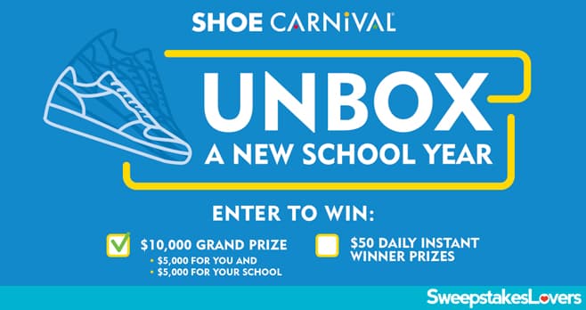 Shoe Carnival Unbox A New School Year Sweepstakes 2021