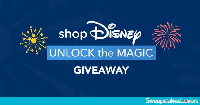 shopDisney Unlock The Magic Giveaway 2021