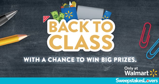 Walmart Back To Class Sweepstakes 2021