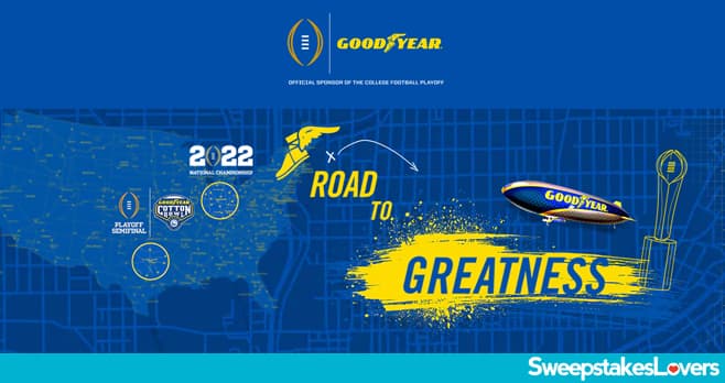 Goodyear Road to Greatness Sweepstakes 2021