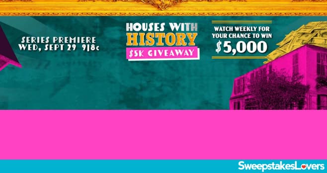 HGTV Houses With History Sweepstakes 2021