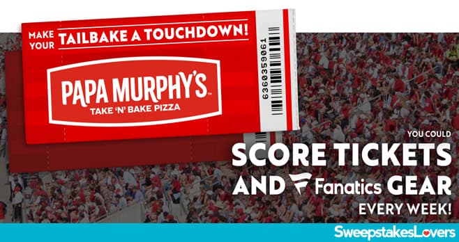 Papa Murphy's Tailbaking Sweepstakes 2021