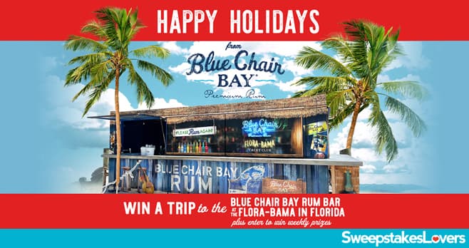 Blue Chair Bay Rum Holiday Sweepstakes 2021