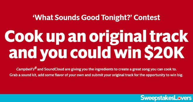 Campbell's What Sounds Good Tonight? Contest 2021