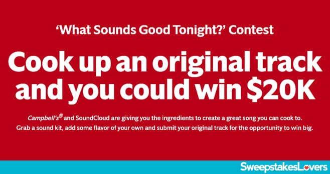 Campbell's What Sounds Good Tonight? Contest 2021