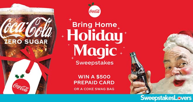 Coca-Cola Bring Home Holiday Magic Sweepstakes 2021
