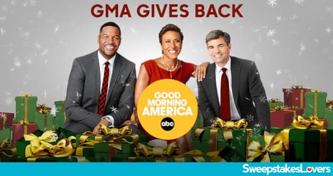 GMA Gives Back Sweepstakes 2021