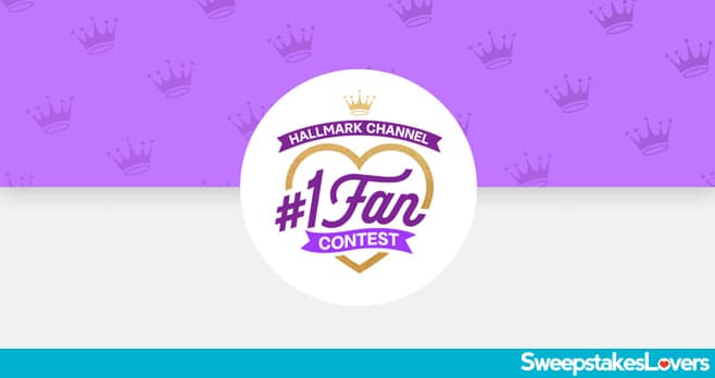 Hallmark Channel #1 Fan Contest 2023