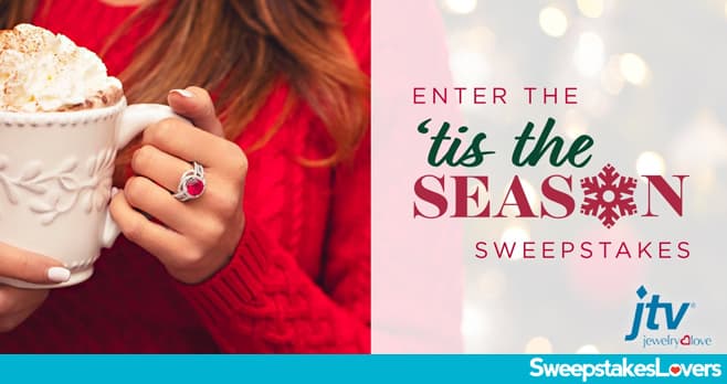 JTV 'Tis The Season Holiday Sweepstakes 2021