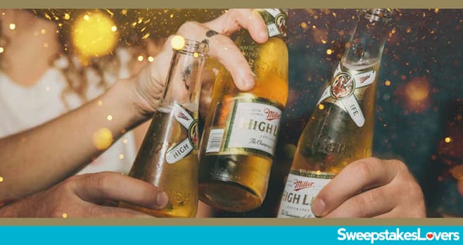 Miller High Life Holiday Sweepstakes 2021