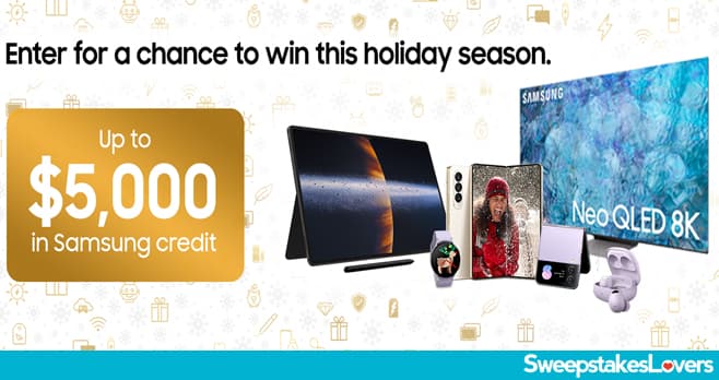 Samsung Holiday Sweepstakes 2022