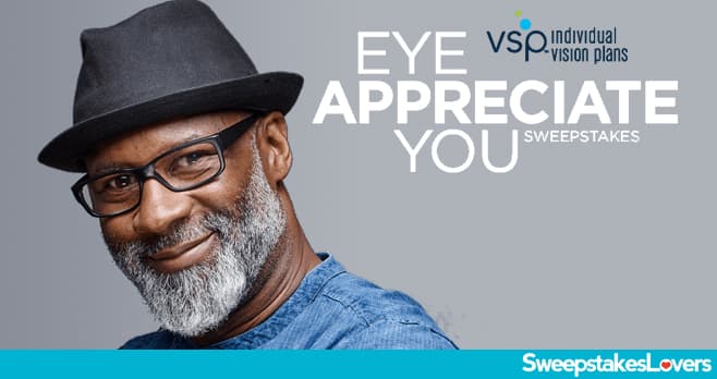 VSP Eye Appreciate You Sweepstakes 2021