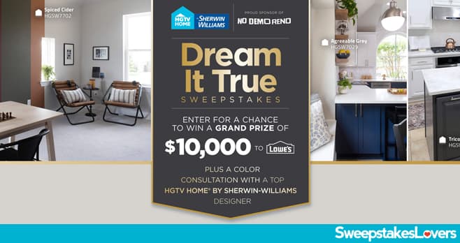 HGTV & Sherwin-Williams Dream It True Sweepstakes 2022