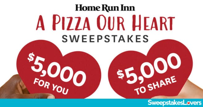 Home Run Inn A Pizza My Heart Sweepstakes 2023